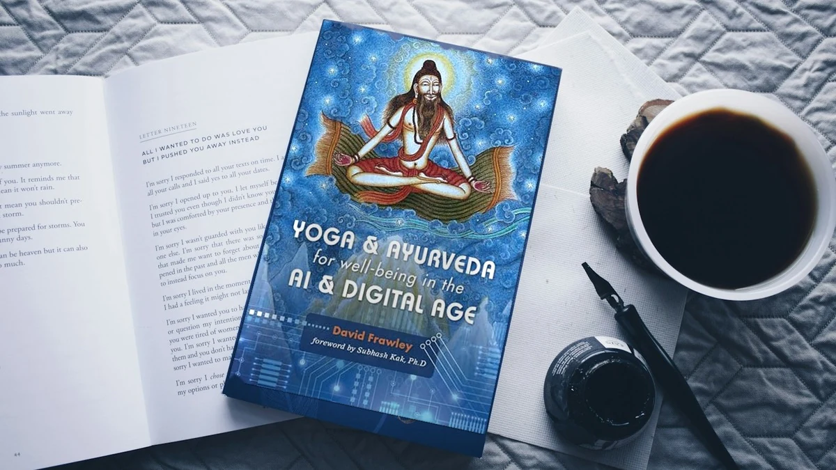 Cover des Buchs „Yoga & Ayurveda for Well-Being in the AI & Digital Age“ von Dr. David Frawley